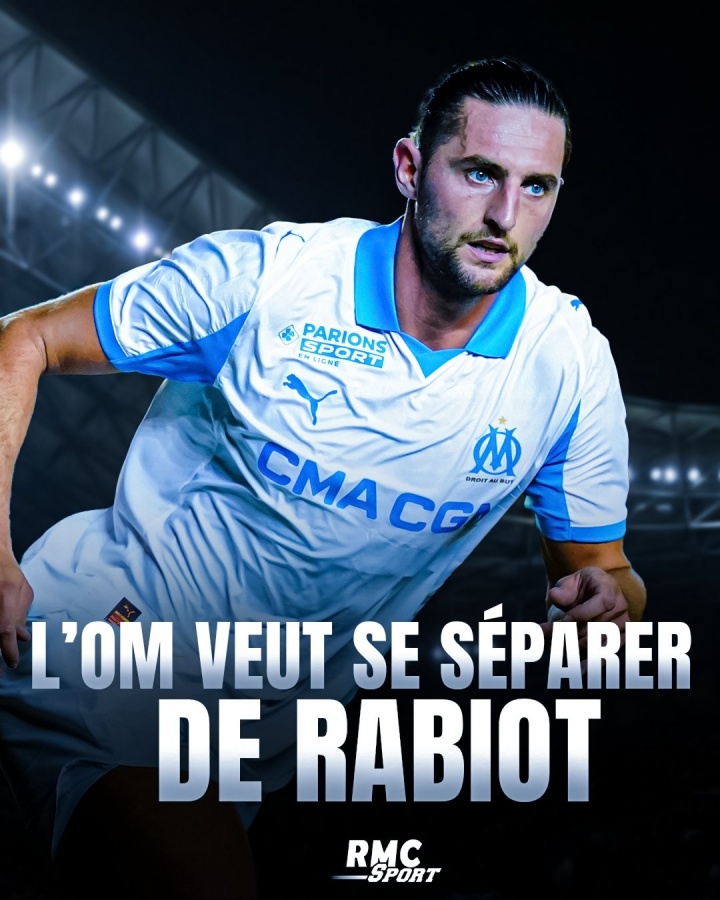 华体会官方-彻底弃用！RMC：拉比奥特卖不掉或去预备队，马赛为他标价1500万